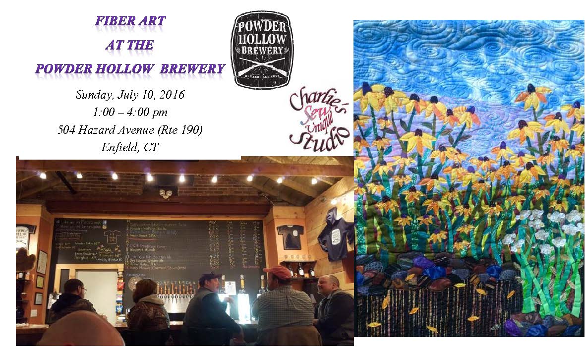 Charlie's Sew Unique Studio Fiber Art Exhibit at Powder Hollow Brewery - July 10, 2016